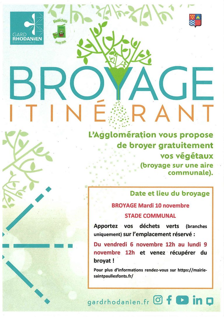 BROYAGE ITINERANT- APPORTER VOS DECHETS VERTS DU VENDREDI 6 NOVEMBRE 12H AU LUNDI 9 NOVEMBRE 12H UNIQUEMENT- BROYAGE PREVU LE MARDI 10 NOVEMBRE. Les déchets autorisés sont : les branches avec un diamètre de 15 cm maximum. Sont interdits : cactus, reste de tonte, tout déchet autre que du déchet vert.